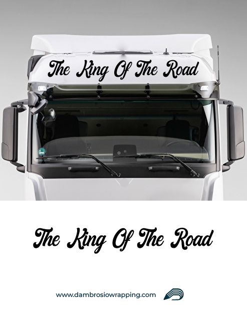 Adesivo Scritta "The King Of The Road" per Frontale Superiore Camion